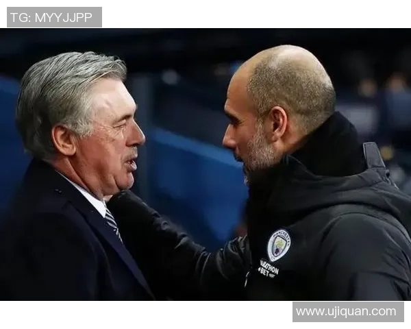 皇马与曼城历史交锋回顾与战绩分析探讨