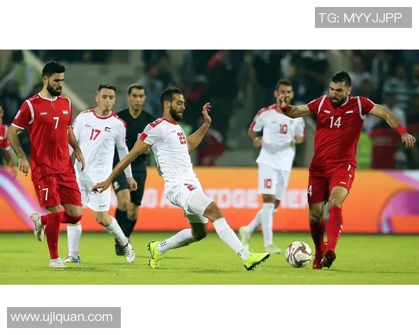 约旦与叙利亚精彩对决比分录像回顾及赛后分析